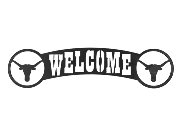 Plasma cut welcome sign with longhorns